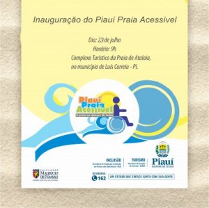 Inauguração do Piauí Praia Acessível acontece em nova data